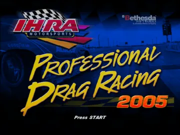 IHRA Professional Drag Racing 2005 screen shot title